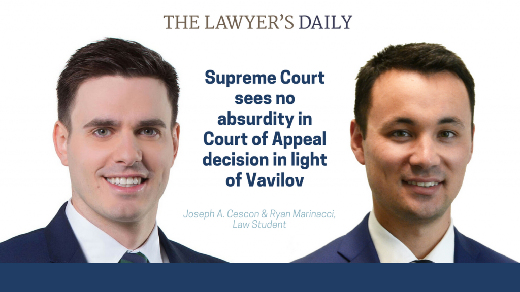 The Lawyer’s Daily – Supreme Court sees no absurdity in Court of Appeal decision in light of Vavilov | McLeish Orlando Personal Injury Lawyers Toronto